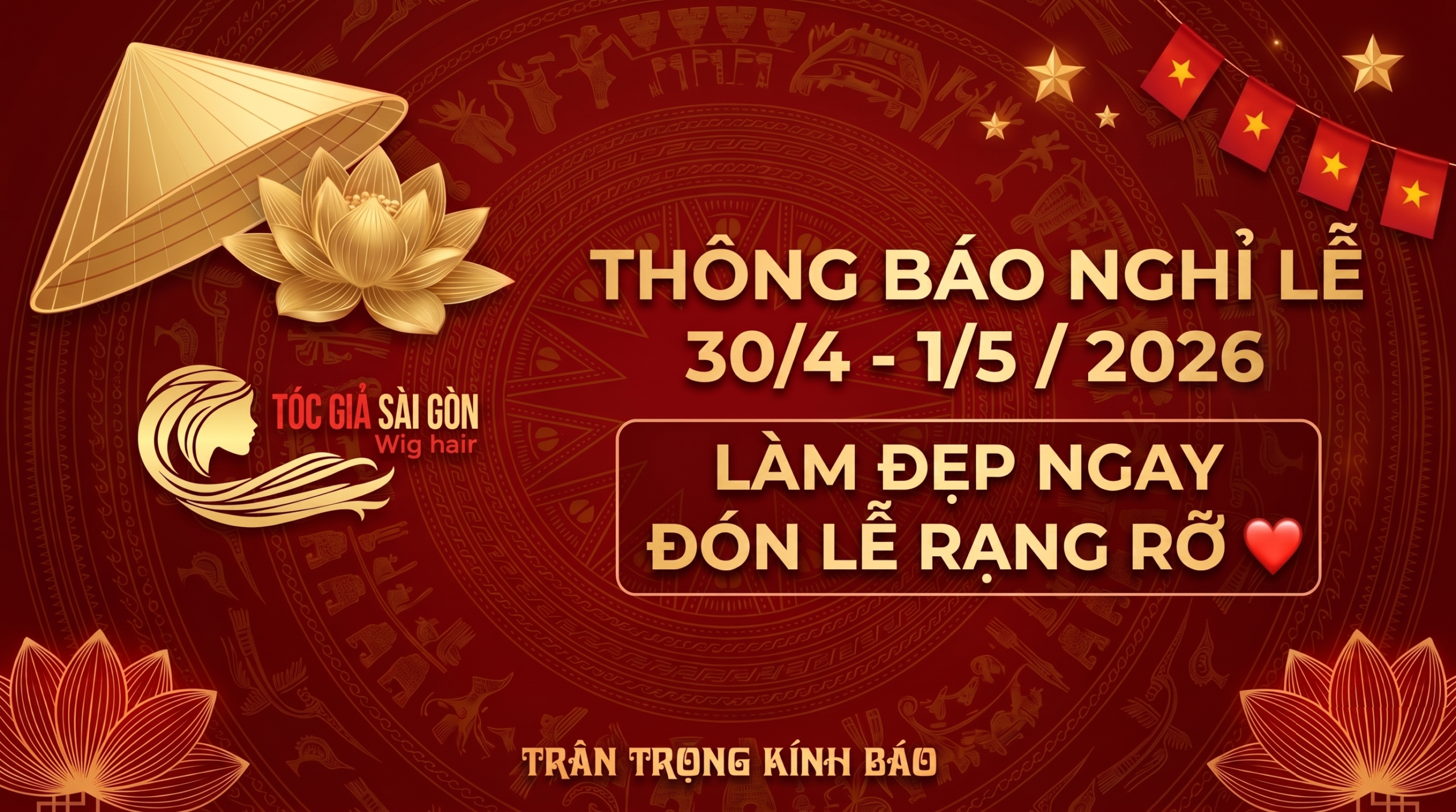 thông báo lịch nghỉ lễ Giải phóng miền Nam 30/4 và Quốc tế Lao động 1/5 năm 2026 của Tóc Giả Sài Gòn.